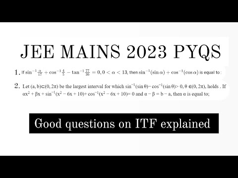 ITF good PYQs | JEE MAIN 2023