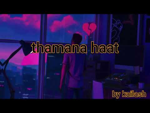 @SamirShrestha319 - thamana haat cover by kailash