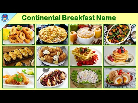 Continental Breakfast Name | Continental Breakfast Menu | Breakfast vocabulary | Types of Breakfast