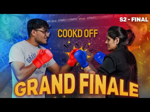 Cookd Off FINALE | Season 2 | Sanjna vs Rajeev | Cookd