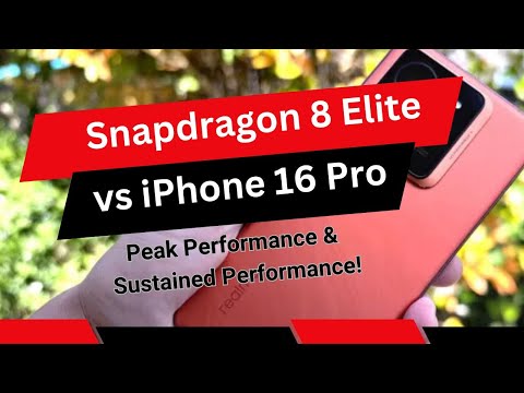 Snapdragon 8 Elite vs iPhone 16 Pro: Peak Performance & Sustained Performance