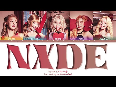 (G)I-DLE ((여자)아이들) 'Nxde' Color Coded Lyrics | lk ent