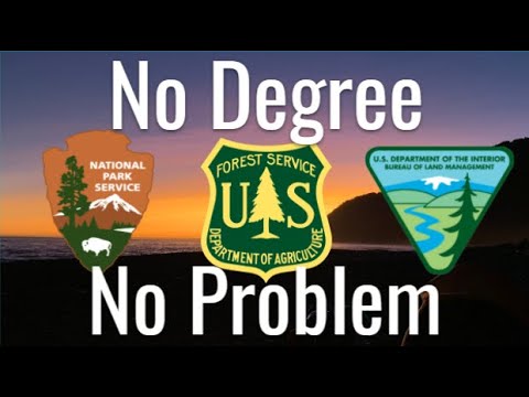 Environmental Jobs with No Degree! (National Parks, BLM, Forest Service & other Federal postings)