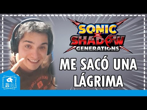 SONIC X SHADOW GENERATIONS MEJORES MOMENTOS (GAMEPLAY)