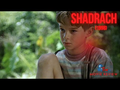 Shadrach (1998) - Movie Review