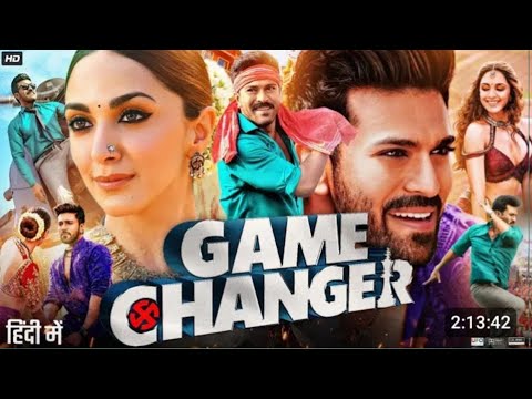 Game Changer Full Movie Hindi Dubbed 2024 Release Update | Game Changer Movie Trailer Review & Fact