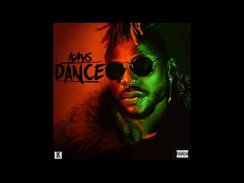 Kays - DANCE (Official Audio)