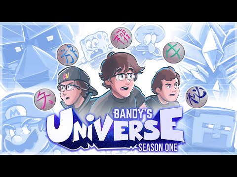 Bandy's Universe: Season 1