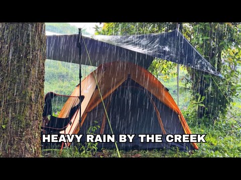 SOLO CAMPING IN HEAVY RAIN BY THE CREEK • CAMPING IN RAIN WITH COZY TENT