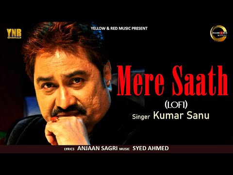 Hindi Christian Songs Saath - Lofi | KUMAR SANU (90's - Slowed+Reverb) | Anjaan Sagri | 2024