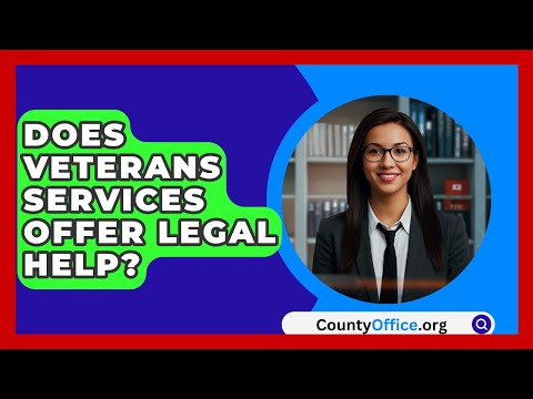 Does Veterans Services Offer Legal Help? - CountyOffice.org