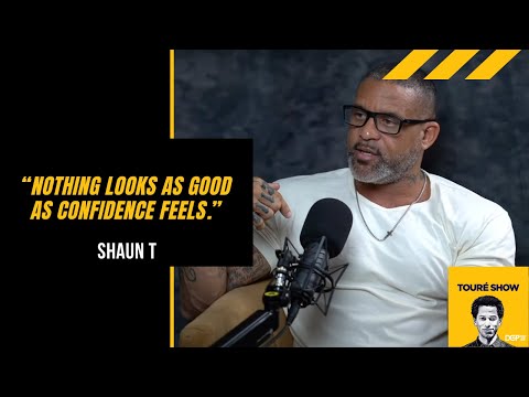 Shaun T Talks Overcoming Abuse, The Power of Confidence, and Raising Boys | Toure Show