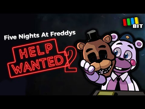 FNAF Help Wanted 2 (It's fun) - [TetraBitGaming]