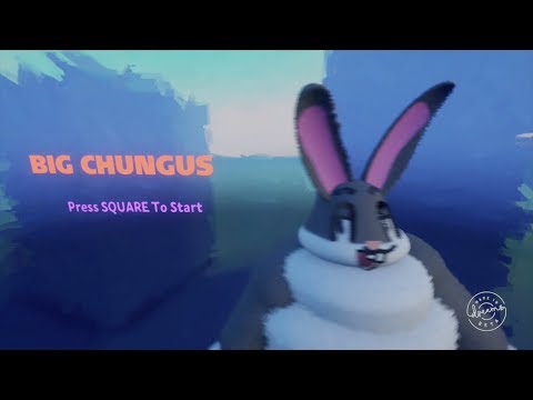 Big Chungus: The Videogame PS4 - Made in Dreams