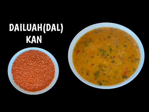 DAL KAN/RED LENTIL DAL RECIPE /MIZO EISIAM @RosysKitchenMizoram