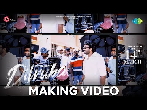 Dilruba - Making Video |  Kiran Abbavaraam | Rukshar Dhillon | Viswa Karun | Sam CS | From March 14