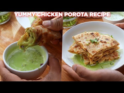 Yummy Chicken Porota Recipe Anyone Can Make