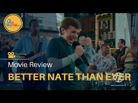 Better Nate Than Ever (2022) - Movie Review