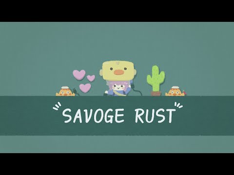 【 RUST 】そろそろ「ばくやく」ですな。 SAVOGE Day5