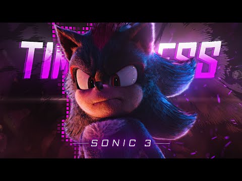 [4K] Sonic 3「Edit」- (Timeless)