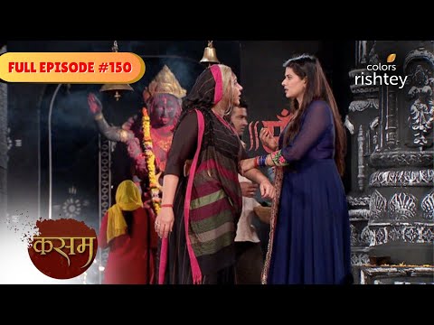 Tanuja ponders over Katyani's words | Kasam - Tere Pyaar Ki | Full Episode 150 | Colors Rishtey