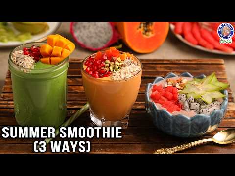 Summer Special:- 3 Ways Smoothies | How To Make Easy & Refreshing Smoothies At Home | Chef Varun