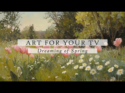 Dreaming of Spring Art For Your TV | Spring TV Art | Bunny TV Art | Flower TV Art | 4K | 3 Hours