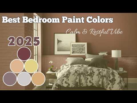 10 Best Bedroom Paint Colors for a Calm & Restful Vibe in 2025