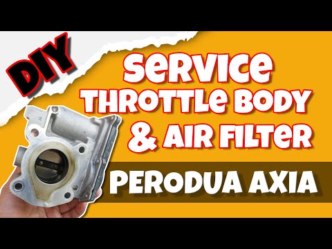 DIY | service throttle body dan tukar air filter axia