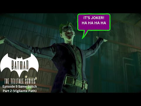 A NEW PARTNER/ACE CHEMICALS/JOKER BATTLE - Batman: The Enemy Within Same Stitch  (Vigilante) Part 2