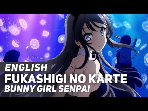 Bunny Girl Senpai - "Fukashigi no Karte" ENGLISH Ver | AmaLee