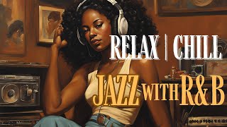 【 R&B | JAZZ 20 】Cozy music / Chill / sleep / study / RELAX / Coffee