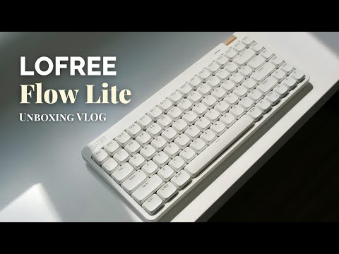 LOFREE FLOW LITE | My New Favorite Low-Profile Mechanical Keyboard | Unboxing Vlog