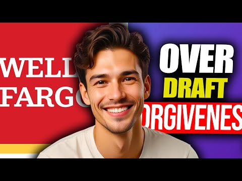 Does Wells Fargo Have Overdraft Forgiveness | Wells Fargo Overdraft Forgiveness