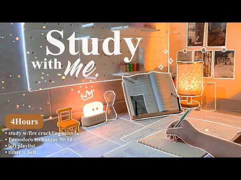 4-HOUR🏮Study With Me • Fire Crackling🕯️+ Lofi bgm • Pomodoro 50-10 • Day156🍞