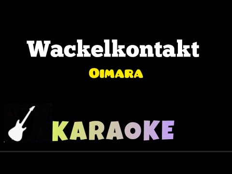 Oimara - Wackelkontakt | Karaoke Guitar Instrumental