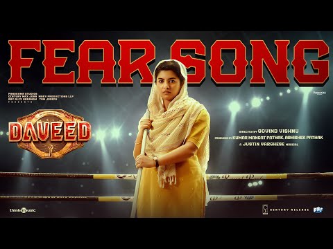 Fear Song | Daveed |Antony Varghese Pepe | Lijomol | Mo Ismail | Govind Vishnu | Justin Varghese