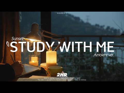 2-HOUR STUDY WITH ME | Ambient ver.🌿, Nature Sounds🍀 | Pomodoro 50-10 | Sunset