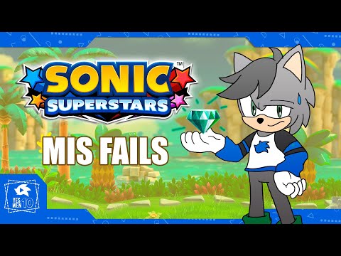 (+15) SONIC SUPERSTARS "MIS FAILS" (GAMEPLAY)