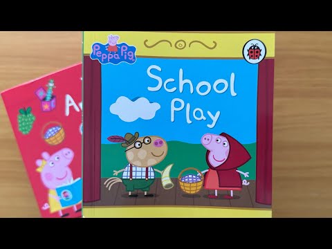 32. School Play: Read Aloud Amazing Peppa Pig Book Collection for Children and Toddlers