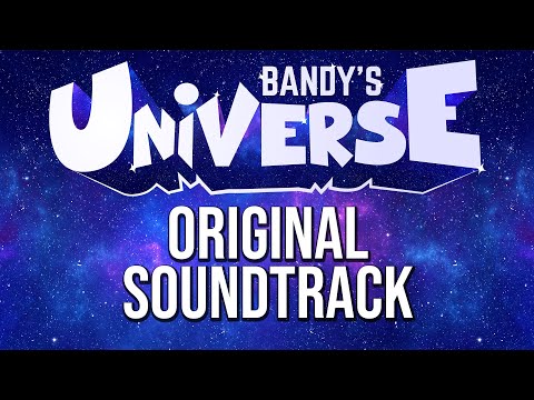 Bandy's Universe: Full OST