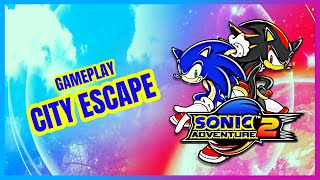 🔶SONIC ADVENTURE 2 BATTLE🔶 🔰CITY ESCAPE🔰 GAMEPLAY