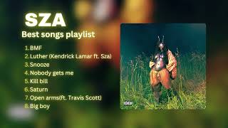 SZA playlist best songs ~