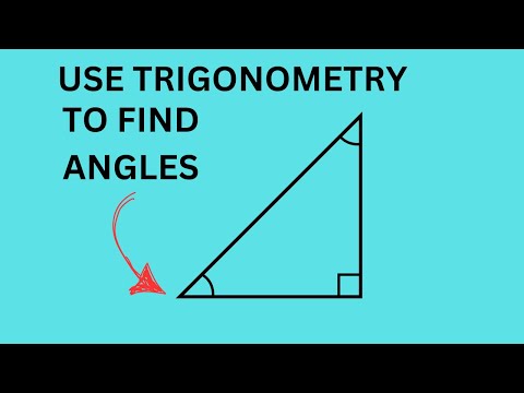 Using TRIGONOMETRY to find ANGLES of a RIGHT TRIANGLE