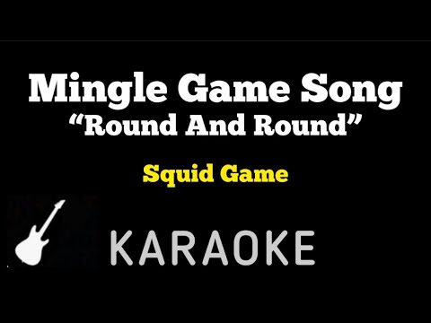 Squid Game - Mingle Game Song (Round And Round) Karaoke Guitar Instrumental