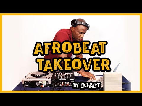 Afrobeat Takeover by Dj A-lyt