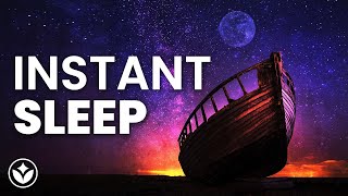 Instant Sleep: Ultimate Relax Deep Sleep Music, Meditation Music, Bedtime Music, Sleep Now