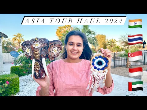 Asia Tour Haul 2024 | What we bought from Singapore, Dubai, Thailand, Bali, Malaysia & more! #haul l