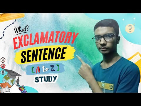 Exclamatory Sentence Full Explanation. [ A to Z ] সম্পূর্ণ বিস্তারিত এক ভিডিওতে । #sentences