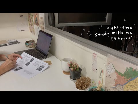 [night edition] real time 3-hour study with me 🌌 | no music